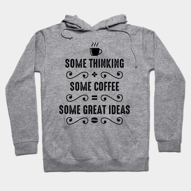 Motivation Some Coffee Hoodie by Saldi